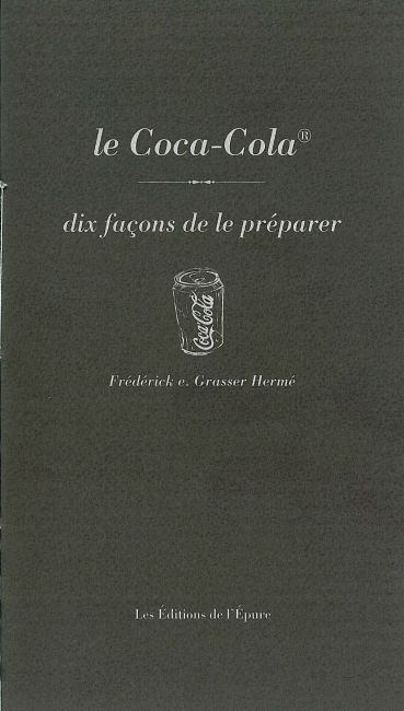 Le Coca-Cola, dix façons de le préparer