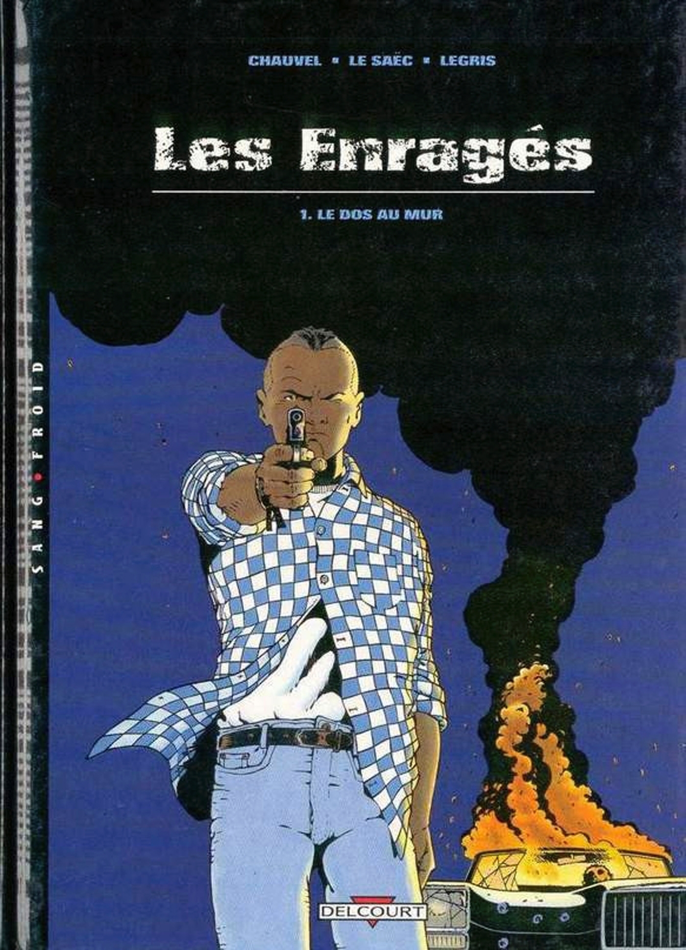 Les Enragés T01