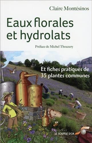 Eaux florales et dydrolats
