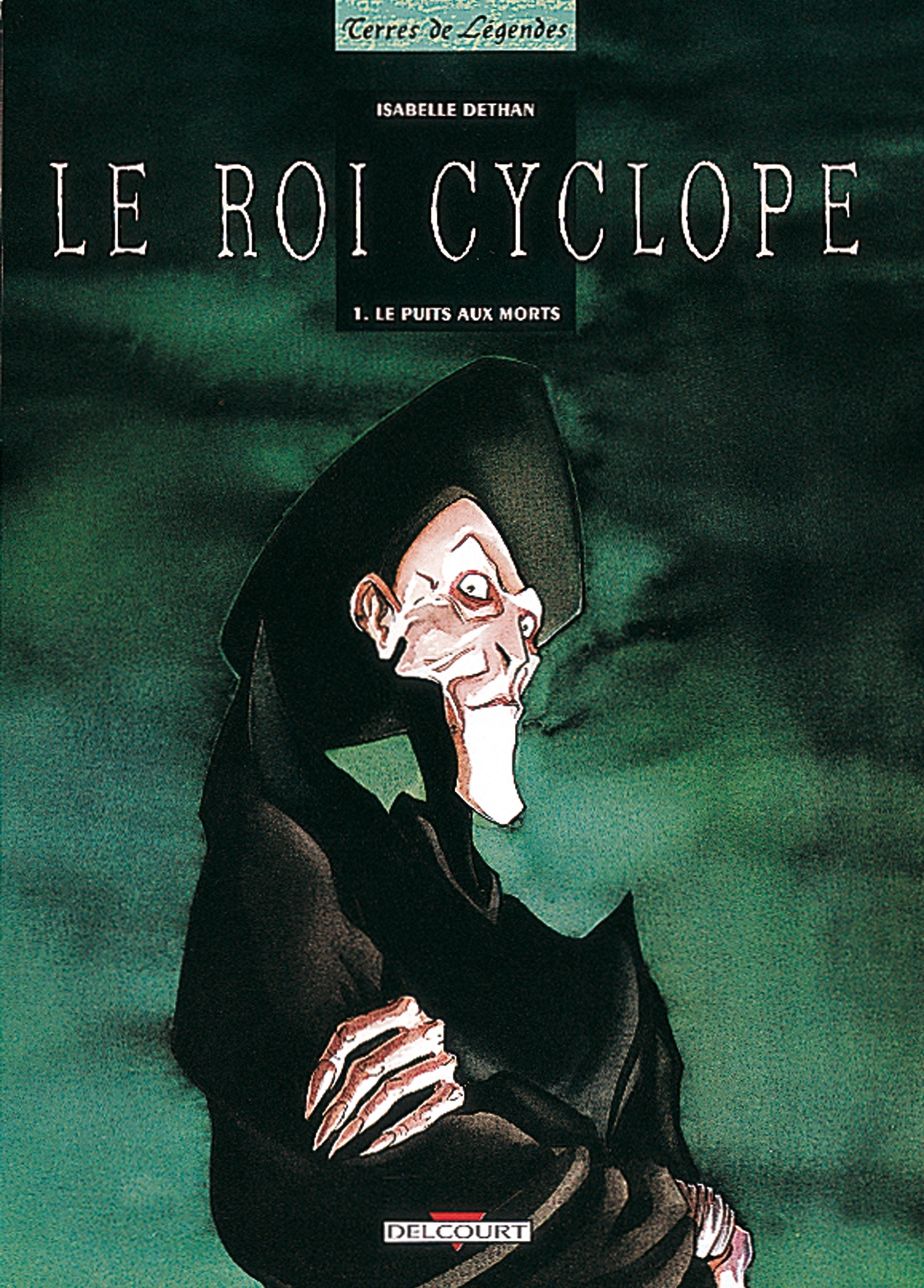 Le Roi Cyclope T01