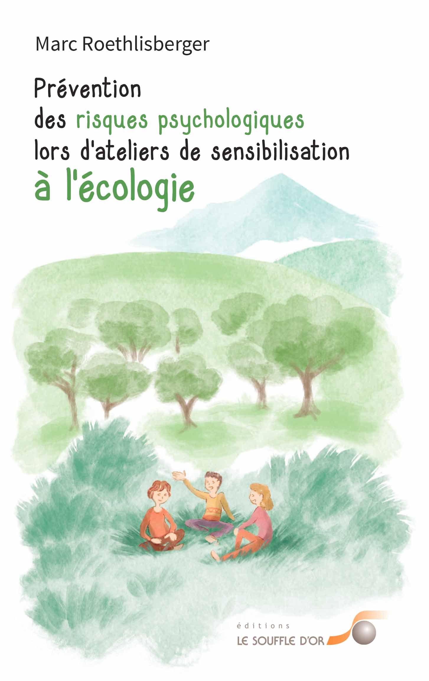 Prévention des risques psychologiques lors d'ateliers de sensibilisation à l'écologie