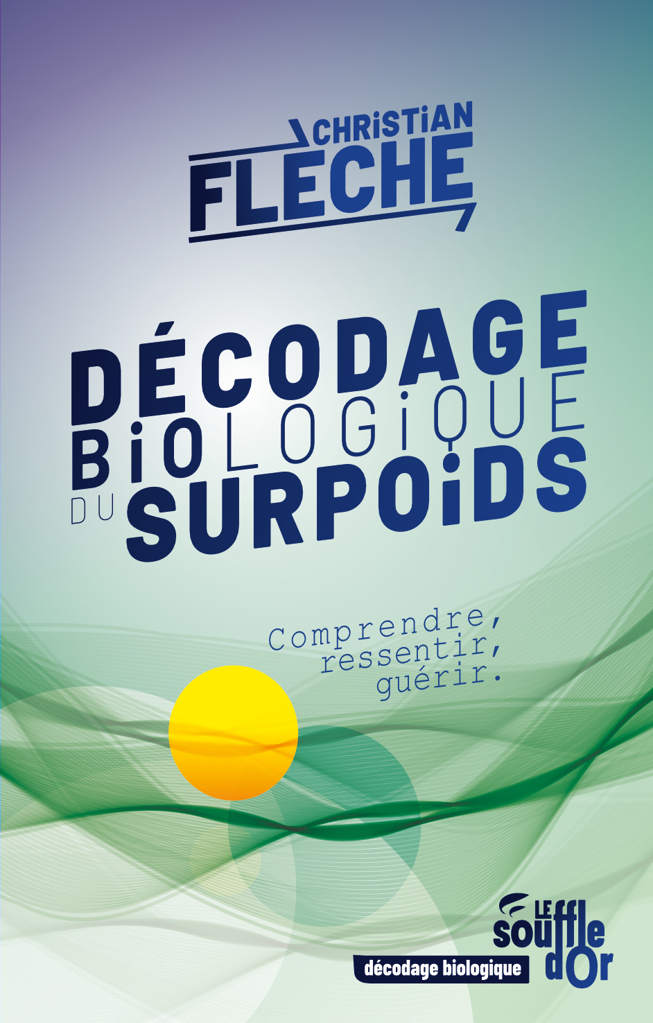 Décodage biologique du surpoids