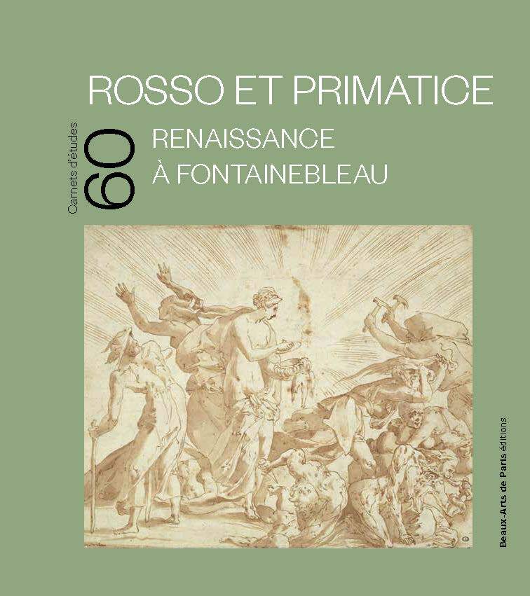 Carnet d'études n°60 - Rosso et Primatice