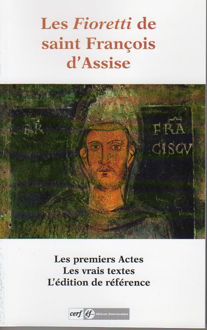 Les Fioretti de saint François d'Assise
