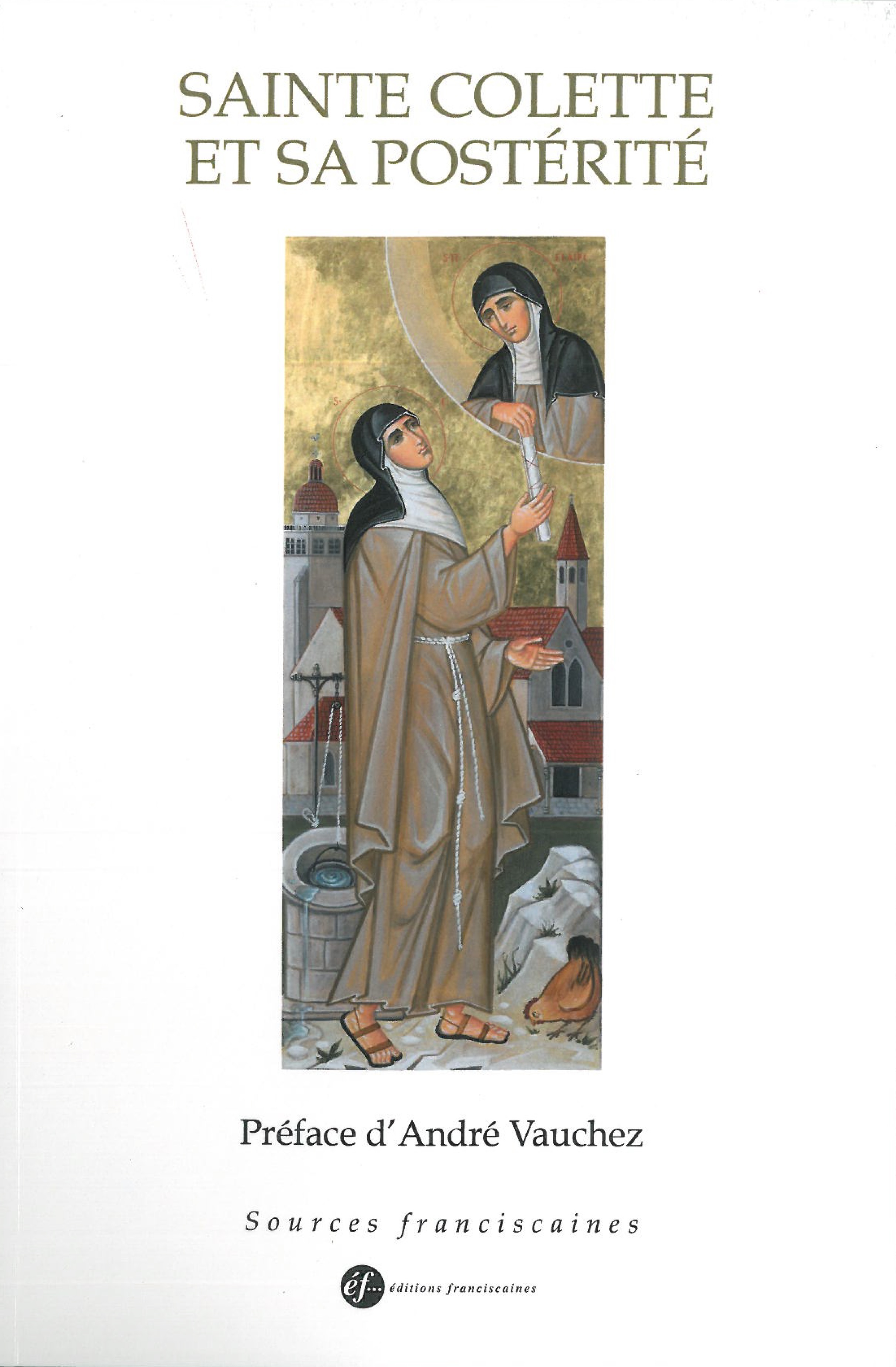 Sainte Colette et sa postérité