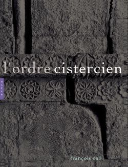 L'Ordre cistercien