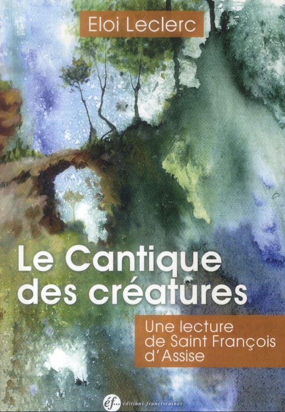 Le cantique des créatures