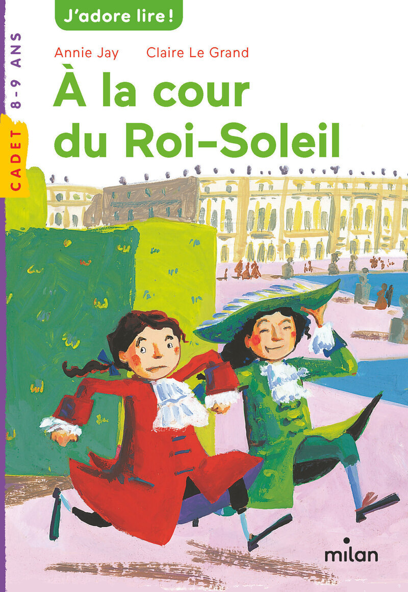 Histoires à dévorer - CE - A la cour du Roi-Soleil x5- PCF