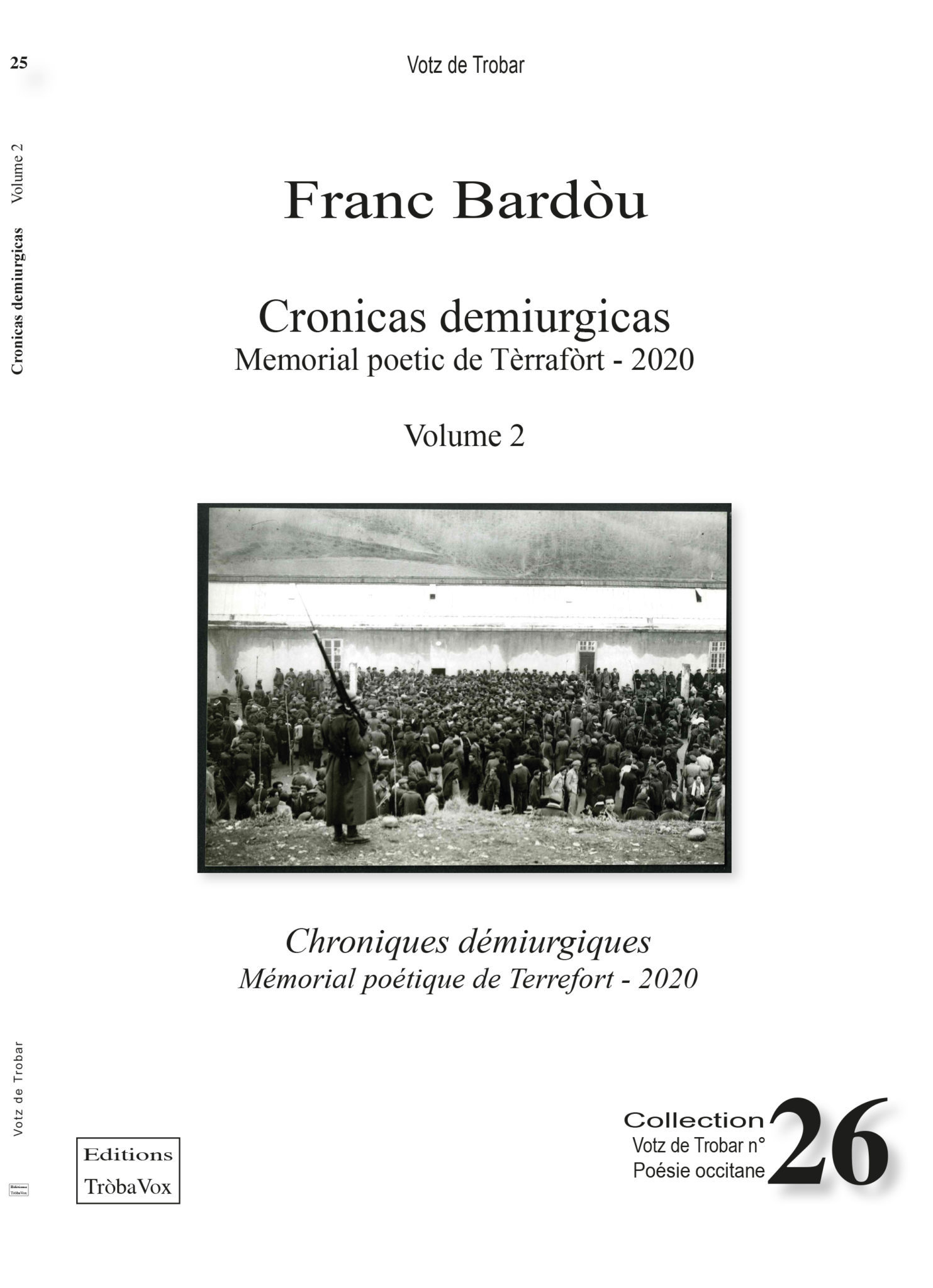 Cronicas demiurgicas / Chroniques démiurgiques  Volume 2