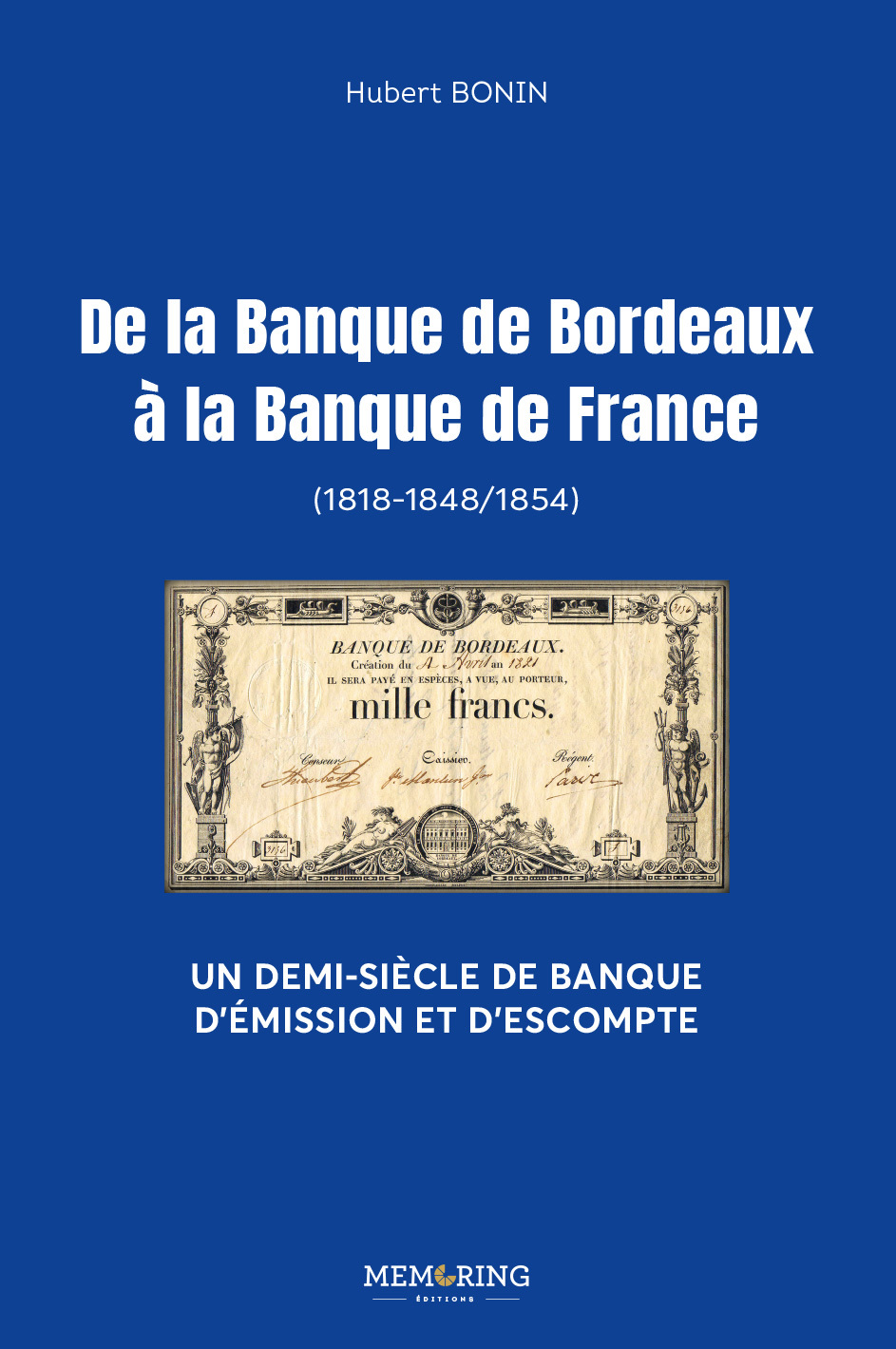 de la banque de Bordeaux à la banque de France