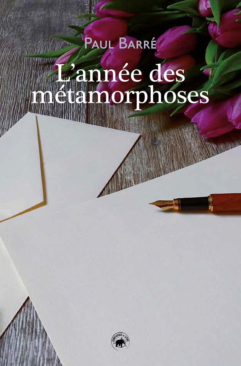 L'ANNEE DES METAMORPHOSES