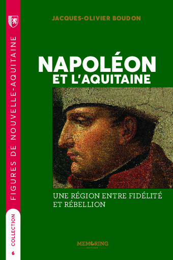 Napoléon et l'Aquitaine