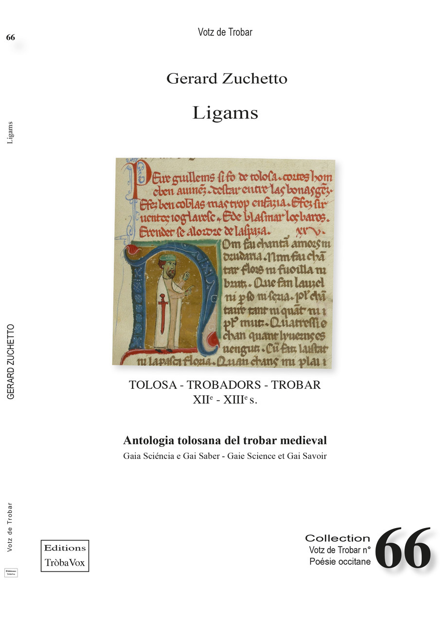LIGAMS,  TOLOSA -TROBADORS -TROBAR XIIe - XIIIe s.