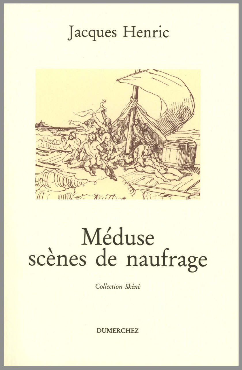 Meduse Scenes de Naufrage