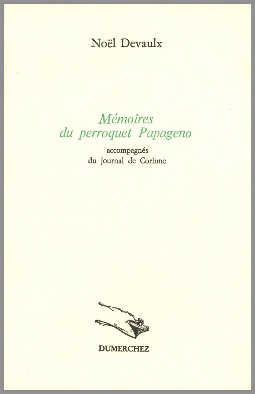 Mémoires du Perroquet Papageno