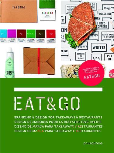 Eat & Go - Branding & Design Identity for Takeaways & Restaurants (Paperback) /anglais