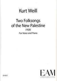 2 Folksongs of the New Palestine