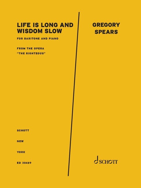 Life is long and wisdom slow