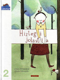 HIZTEGI JOLASTIA