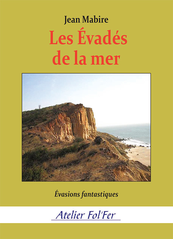 Les Évadés de la mer