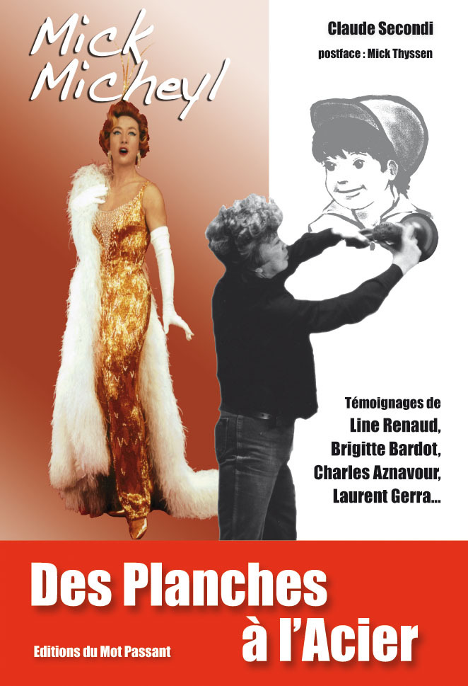 Mick Micheyl Des Planches A L'Acier