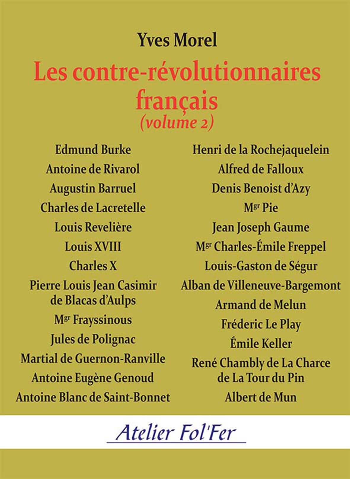 Les contre-révolutionnaires français (volume 2)