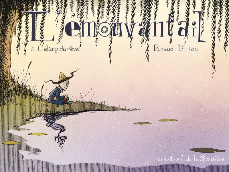 L'Émouvantail - Tome 5 - L'Étang du rêve