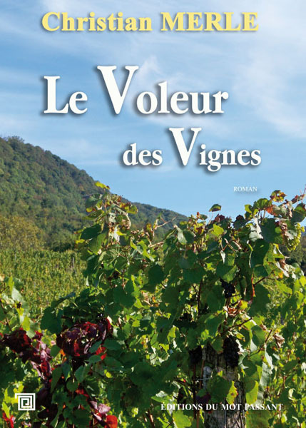 VOLEUR DES VIGNES (LE)