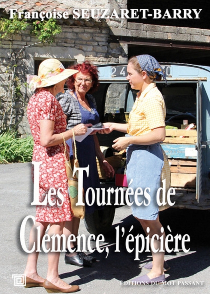 LES TOURNEES DE CLEMENCE, L'EPICIERE