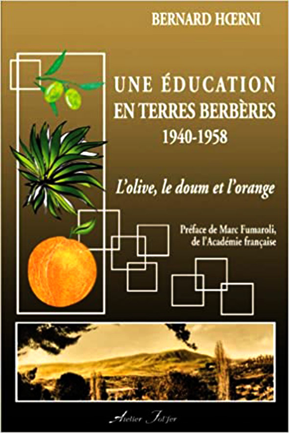 Une éducation en terres berbères 1940-1958