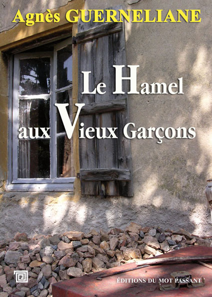 HAMEL AUX VIEUX GARCONS (LE)
