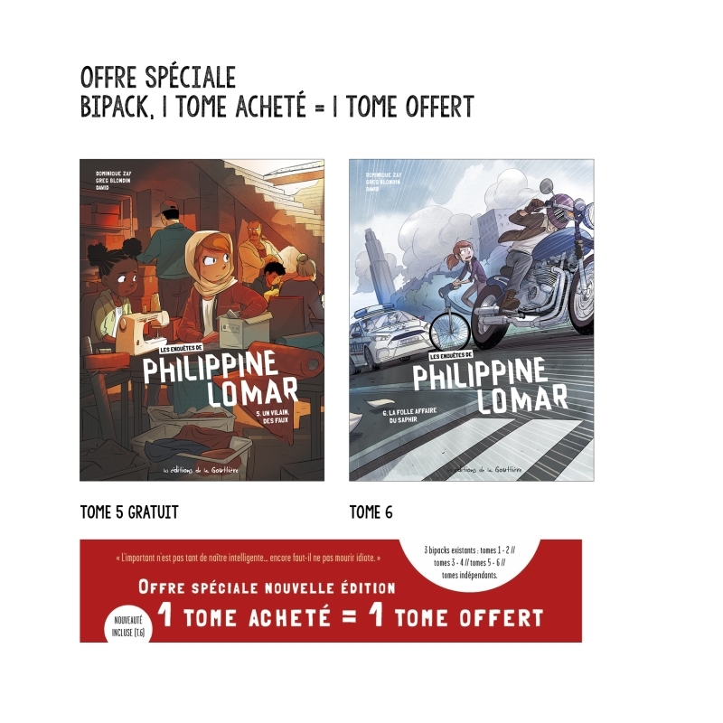 Bipack T5 + T6, Les Enquêtes de Philippine Lomar