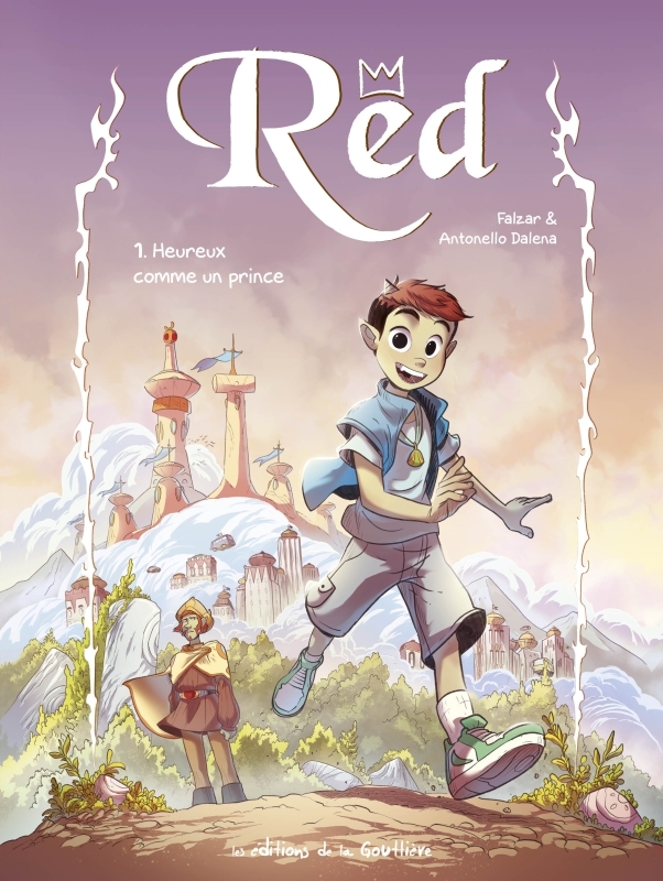 Red - Tome 1 - Heureux comme un prince
