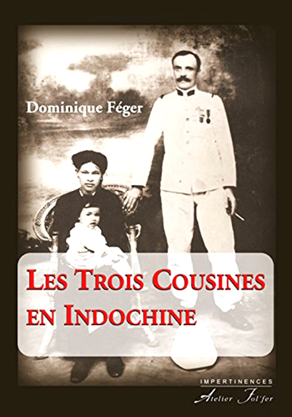 Les trois cousines en Indochine