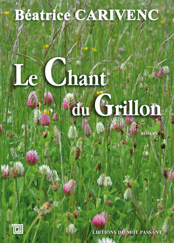 CHANT DU GRILLON (LE)