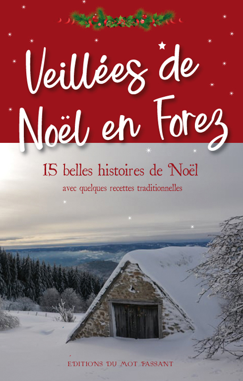 Veillées de Noël en Forez