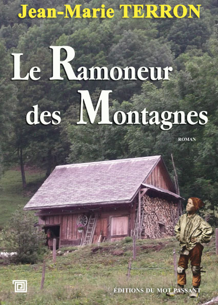 RAMONEUR DES MONTAGNES (LE)