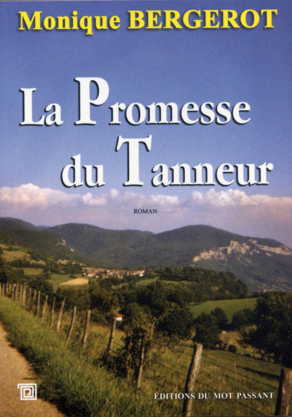 PROMESSE DU TANNEUR (LA)