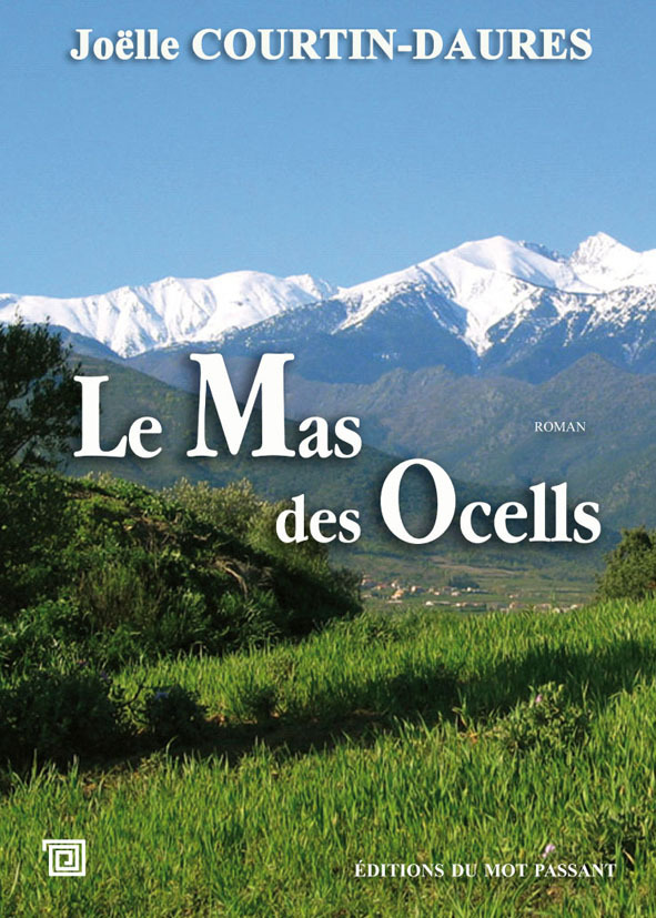 MAS DES OCELLS (LE)