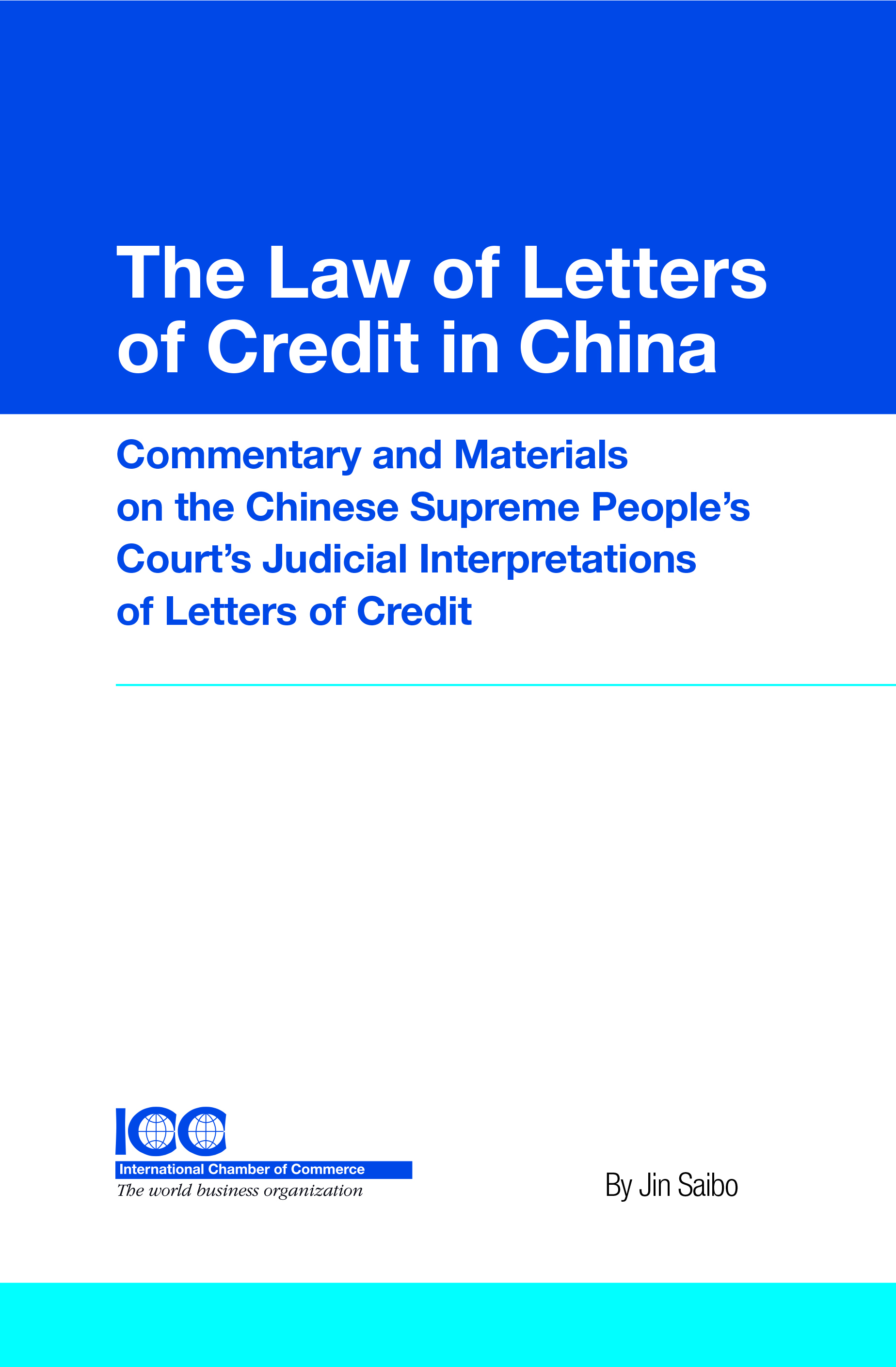 The Law of Letters of Credit in China