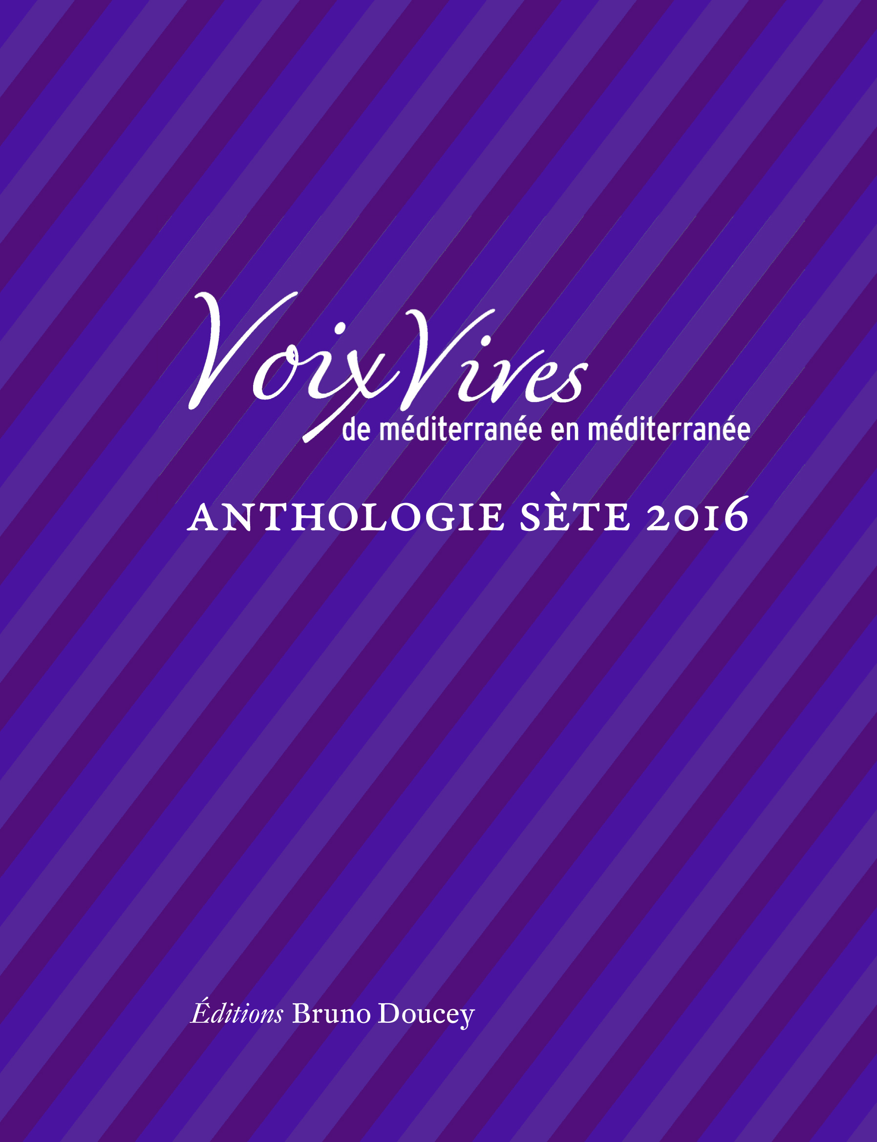 VOIX VIVES DE MEDITERRANEE EN MEDITERRANEE - SETE 2016