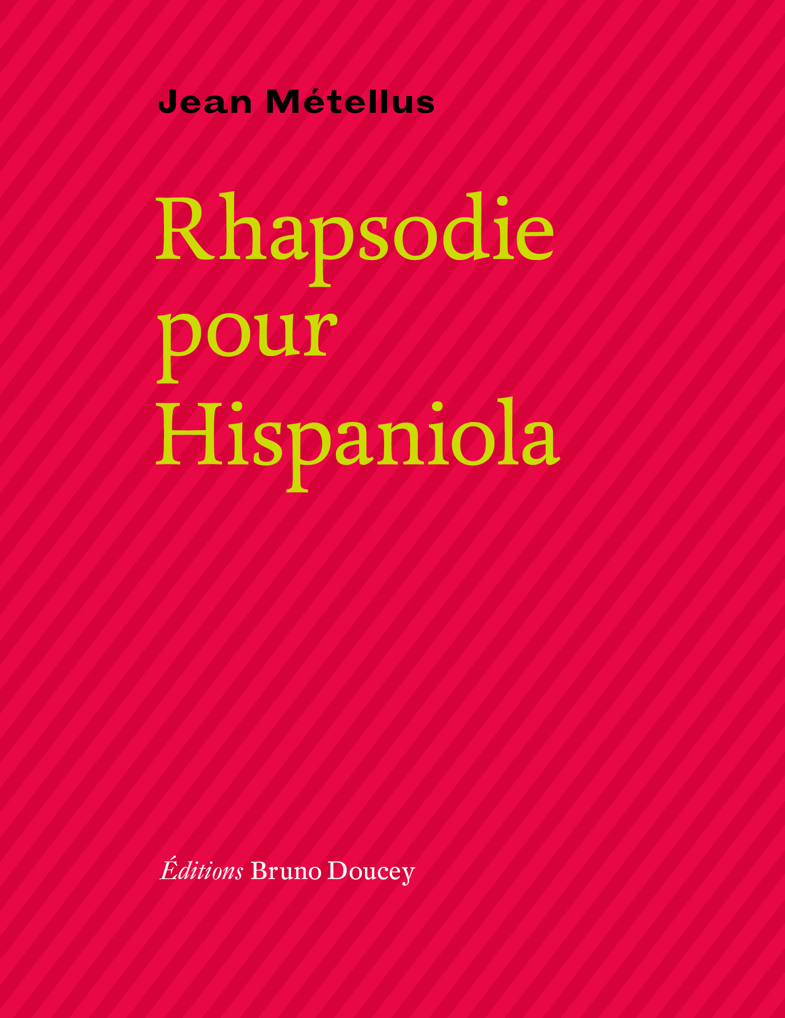 RHAPSODIE POUR HISPANIOLA