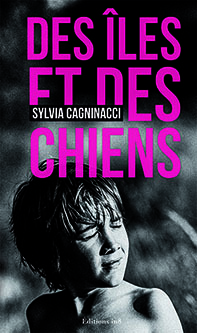 DES ILES ET DES CHIENS