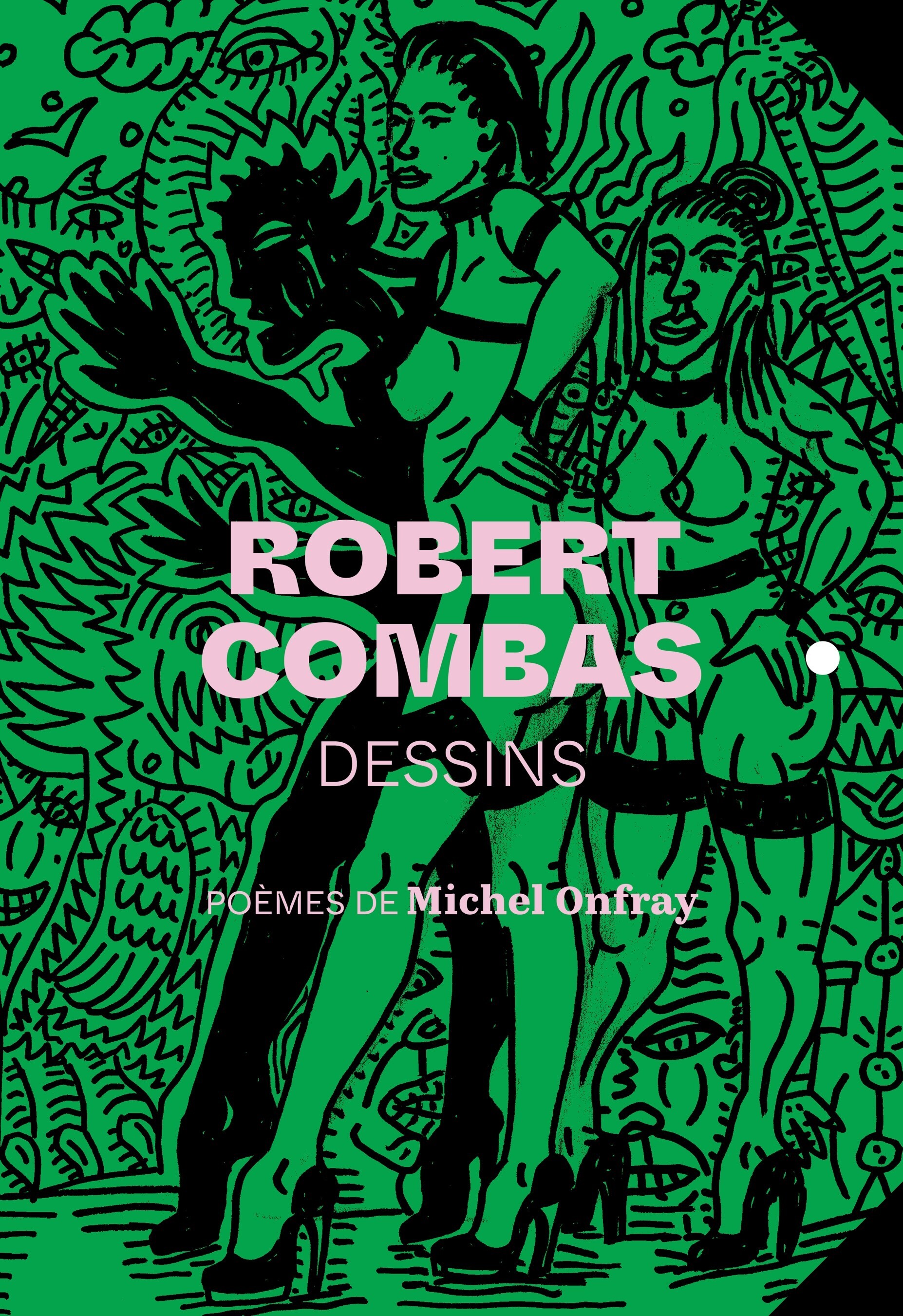 ROBERT COMBAS DESSINS