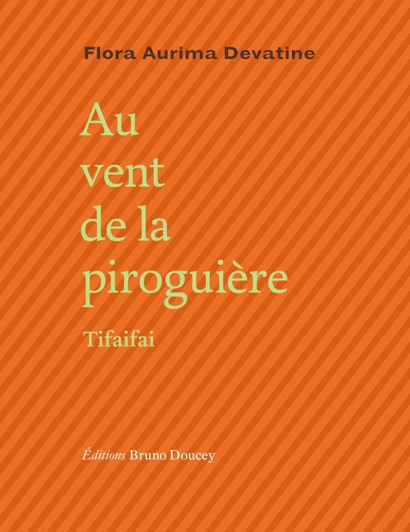 AU VENT DE LA PIROGUIERE - TIFAIFAI