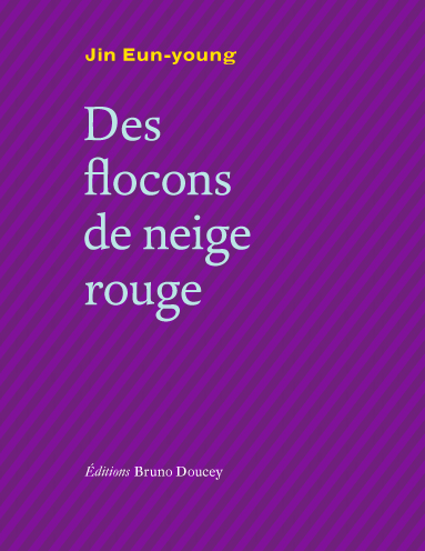 DES FLOCONS DE NEIGE ROUGE bilingue français/coréen