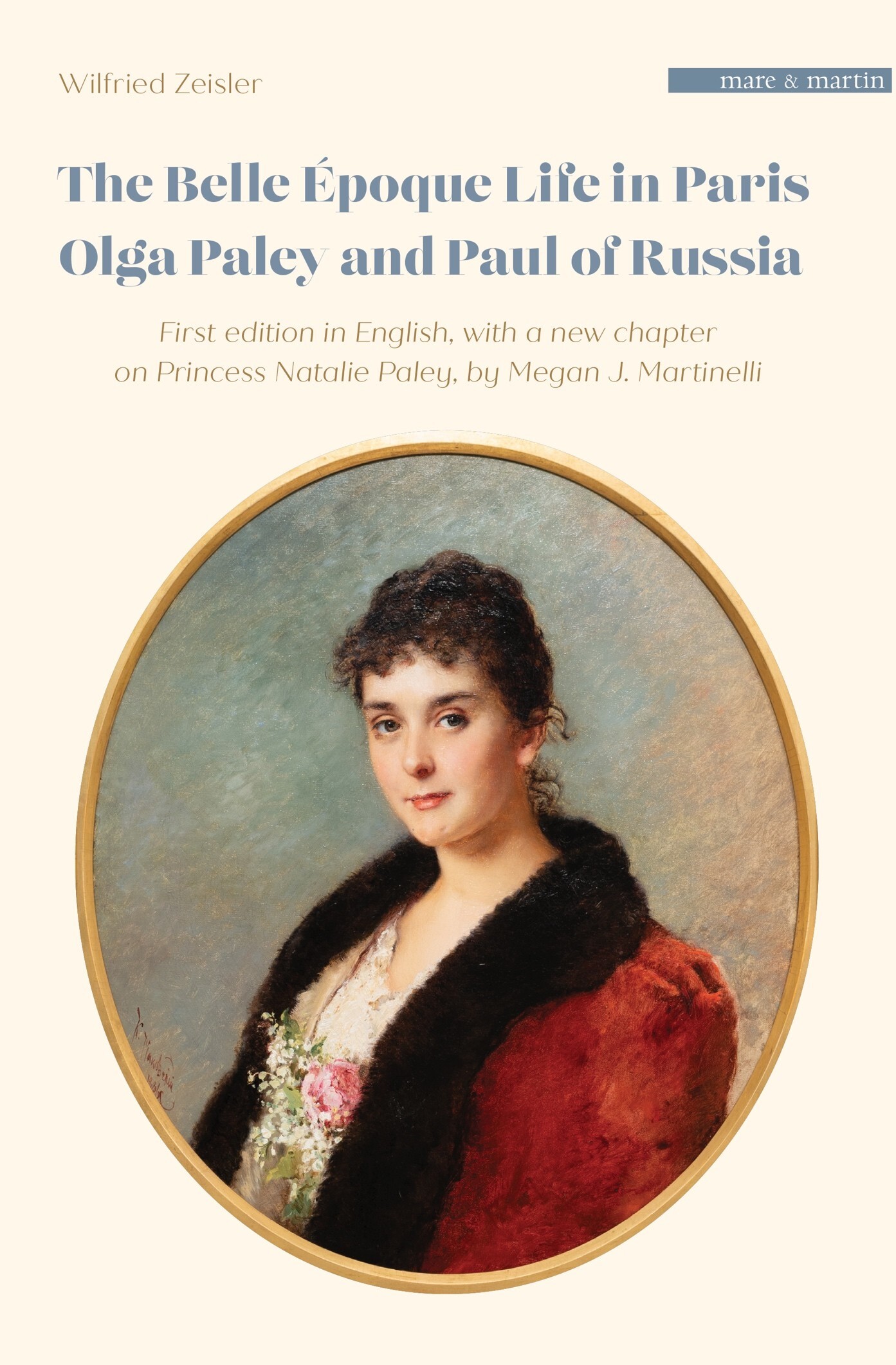 THE BELLE EPOQUE LIFE IN PARIS : OLGA PALEY AND PAUL OF RUSSIA (ENG)
