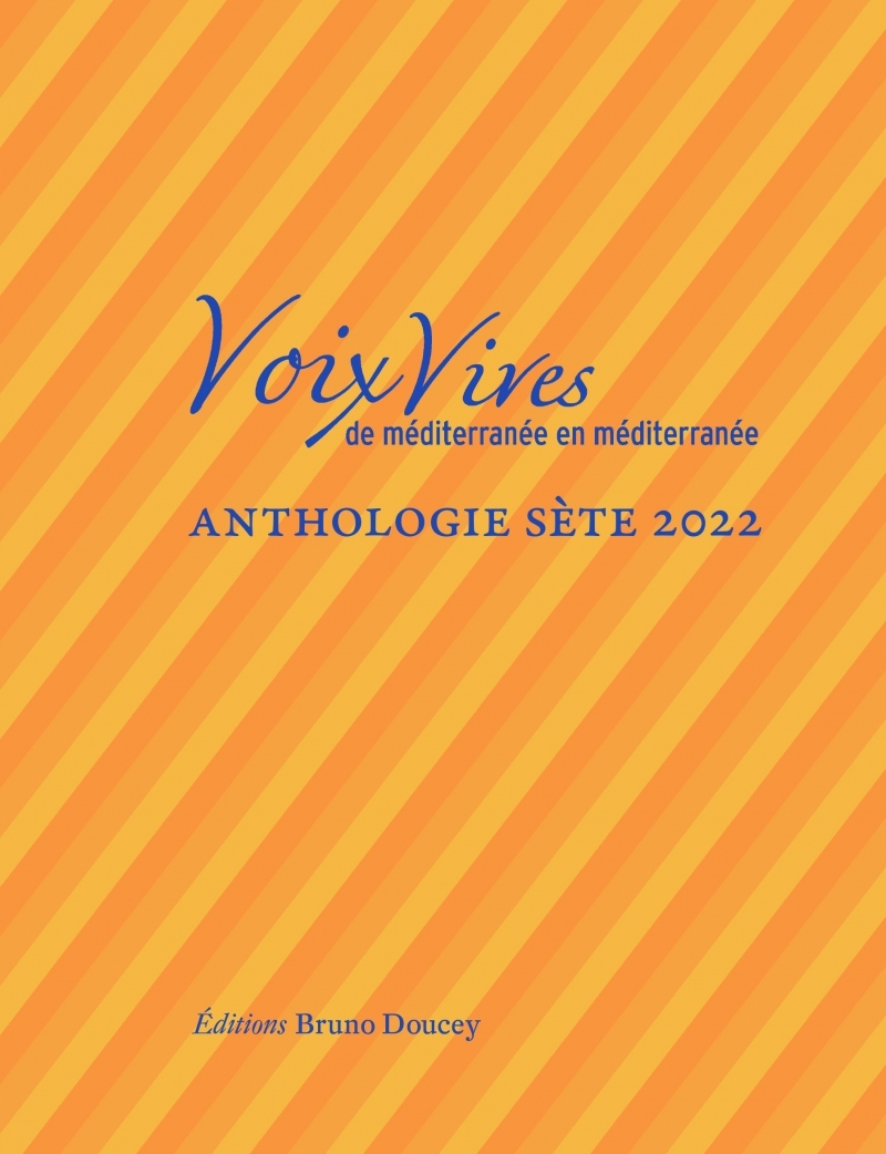 Voix Vives de Méditerranée en Méditerranée - Sète 2022