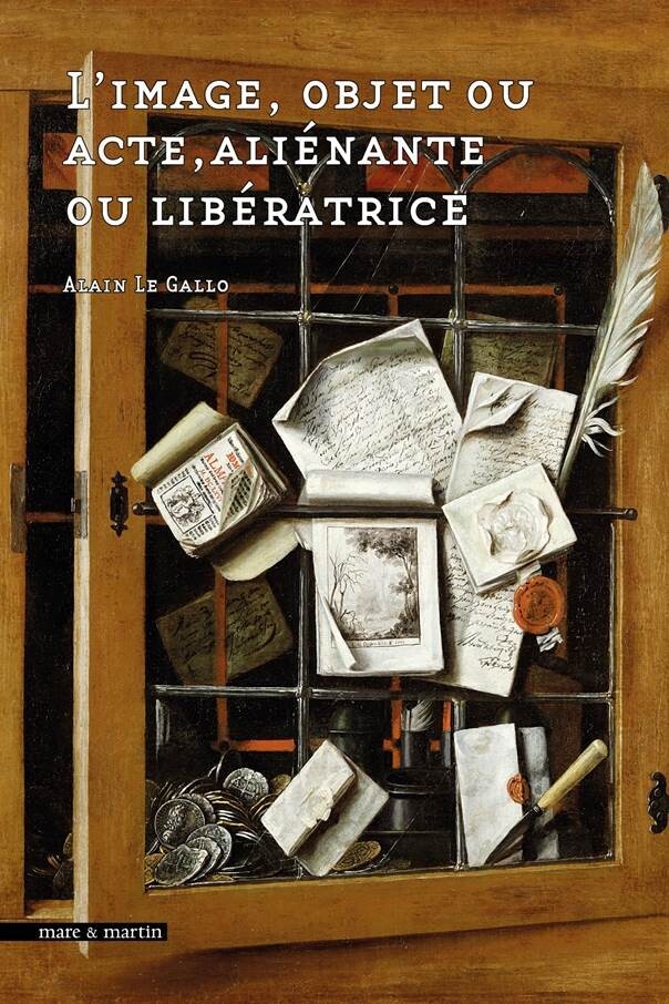 L?IMAGE, OBJET OU ACTE, ALIENANTE OU LIBERATRICE