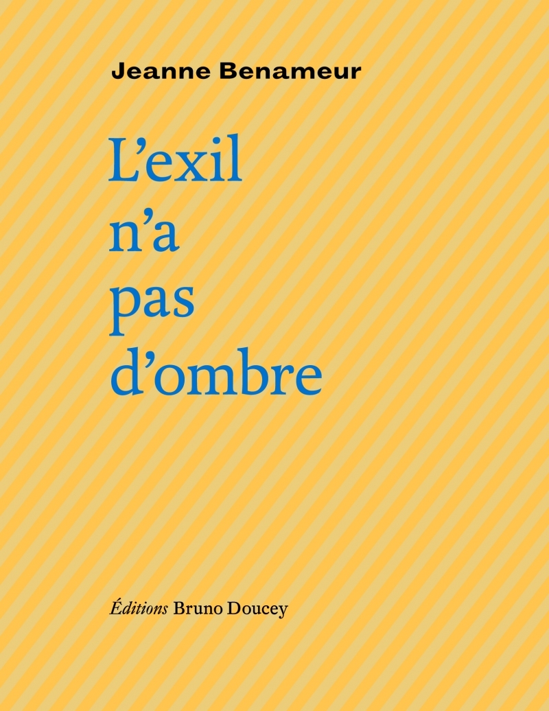 L'EXIL N'A PAS D'OMBRE